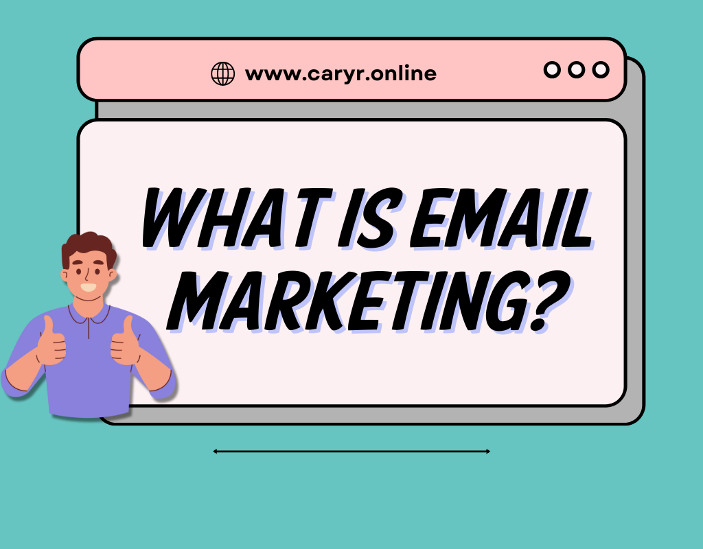 What is email marketing